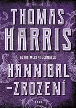 Hannibal Zrození (Thomas Harris)