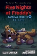 The Cliffs (Five Nights at Freddy's: Fazbear Frights #7) (Scott Cawthon; Elley Cooper; Andrea Waggener)