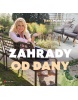 Zahrady od Dany (Dana Makrlíková)