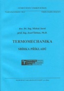 Termomechanika - sbírka příkladů (Michal Jaroš, Josef Štětina)