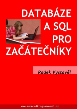 Databáze a SQL pro začátečníky (Radek Vystavěl)