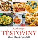 Neobyčejné těstoviny - Úžasná jídla s vůní a chutí Itálie (Kolektív)