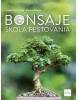 Bonsaje - škola pestovania (Elodie Marconnet, Nicolas Coulon)