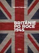 Británie po roce 1945 (Hynek Fajmon)