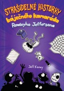 Strašidelné historky báječného kamaráda (Jeff Kinney)