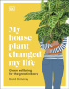 My House Plant Changed My Life (David Domoney)