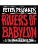 Audiokniha Rivers of Babylon (Peter Pišťanek)