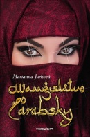 Manželstvo po arabsky (Marianna Jurková)