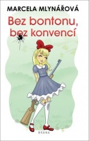 Bez bontonu, bez konvencí (Marcela Mlynářová)