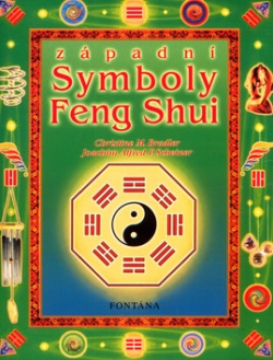 Západní symboly Feng Shui (Christine M. Bradlerová; Alfred Scheiner)