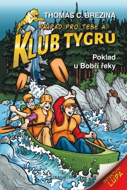 Klub Tygrů - Poklad u Bobří řeky (Thomas Brezina)