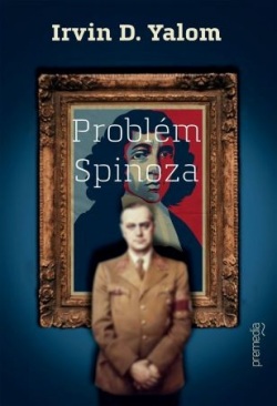 Problém Spinoza (Irvin D. Yalom)