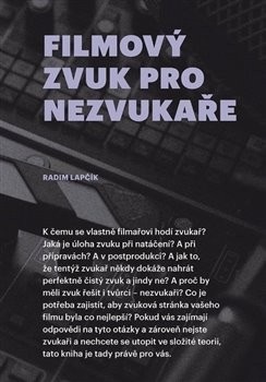 Filmový zvuk pro nezvukaře (Radim Lapčík)