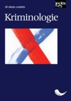 Kriminologie (Jiří Jelínek)