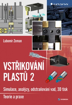 Vstřikování plastů 2 (Zeman Lubomír, VTR)