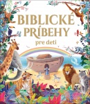 Biblické príbehy pre deti (Kolektív autorov)
