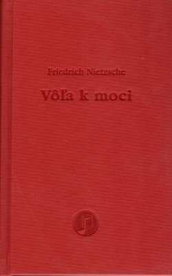 Vôľa k moci (Friedrich Nietzsche)