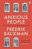 Anxious People (Fredrik Backman)