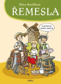 Řemesla (Klára Smolíková)