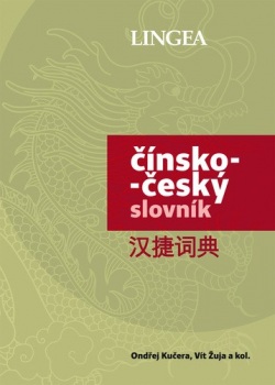 Čínsko-český slovník (Ondřej Kučera; Vít Žuja)