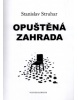 Opuštěná zahrada (Stanislav Struhar)