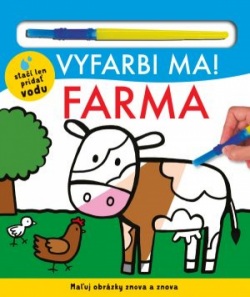 Vyfarbi ma! Farma (Kolektív autorov)