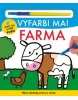 Vyfarbi ma! Farma (Kolektív autorov)