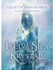 Léčivá síla krystalů (Colette Baron-Reid)