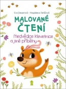 Malované čtení Medvědice Klevetnice a jiné příběhy (Eva Dienerová)