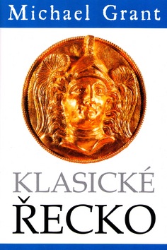 Klasické Řecko (Michael Grant)