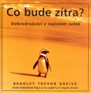 Co bude zítra? (Bradley Trevor Greive)