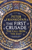 The First Crusade (Peter Frankopan)