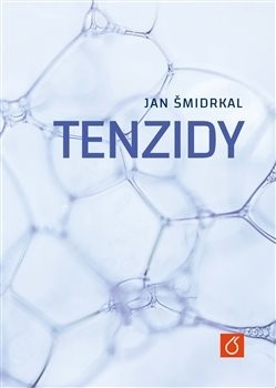 Tenzidy (Jan Šmidrkal)