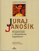 Juraj Jánošík (Zuzana Křížková; Margaréta Horváthová)