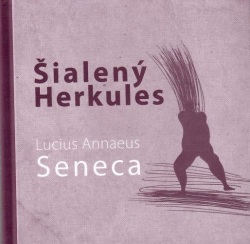 Šialený Herkules (Lucius Annaeus Seneca)