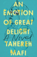 An Emotion Of Great Delight (Tahereh Mafi)