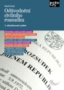 Odůvodnění civilního rozsudku - 3. aktualizované vydání (Pavel Vrcha)