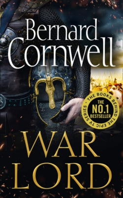 The Last Kingdom Series : War Lord (Bernard Cornwell)