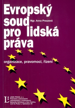 Evropský soud pro lidská práva (Anna Prouzová)