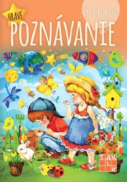 Hravé poznávanie 5-6 rokov (Mochňacká,Mária Župová Dáša)