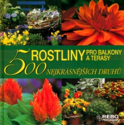 Rostliny pro balkony a terasy (Andrea Rausch; Annette Timmermann)