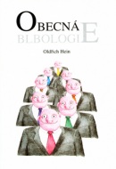 Obecná blbologie (Oldřich Hein; Lukáš Beran)