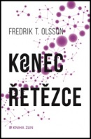 Konec řetězce (1. akosť) (Fredrik T. Olsson)