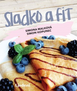 Sladké a fit (1. akosť) (Simona Malková)