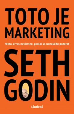 Toto je marketing (Seth Godin)