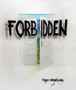 Forbidden (Tino Hrnčiar)