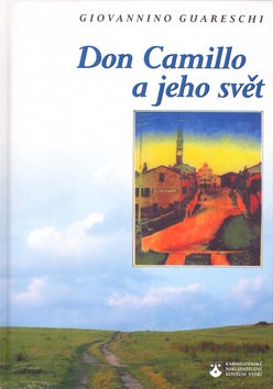 Don Camillo a jeho svět (Giovannino Guareshi)