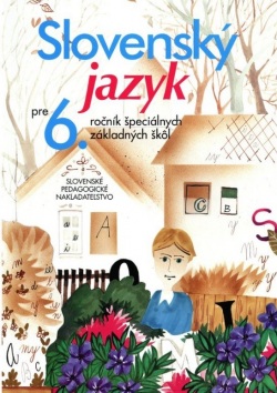 Slovenský jazyk pre 6. ročník ŠZŠ (J. Belanský, M. Belanská)