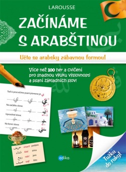 Začínáme s arabštinou (1. akosť) (Éditions Larousse)