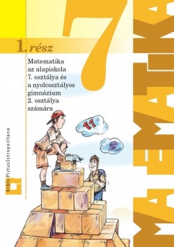 Matematika 7 – 1. časť učebnica – maďarská mutácia (J. Žabka)